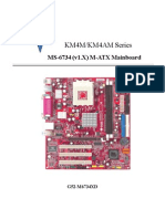 KM4M/KM4AM Series: MS-6734 (v1.X) M-ATX Mainboard