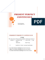 Present Perfect Continuous