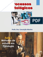 AULA 1 - Métodos de Estudo em Patologia