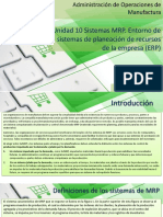 Unidad 10 Sistemas MRP. Entorno de Sistemas de Planeación de Recursos de La Empresa (ERP)