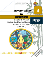 Activity Sheet in Science: Quarter 3: Week 1 Explain The Effects of Force When Applied To An Object (S4Fe-Llla-1)