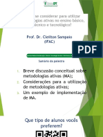 Palestra de Abertura - o Que Considerar para Utilizar Metodologias Ativas No Ensino Básico, Técnico e Tecnológico