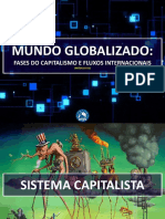 Mundo Globalizado:: Fases Do Capitalismo E Fluxos Internacionais