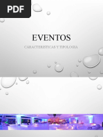 Eventos: Caracteristicas Y Tipologia