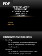 Protection Against Cyberbullying, Cyberstalking and Other Safety