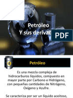 Petróleo Y Sus Derivados