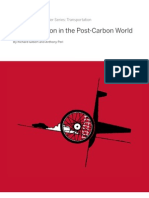 TRANSPORTATION: Transportation in The Post-Carbon World by Richard Gilbert and Anthony Perl