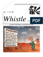 The Whistle: "All That Is Needed For Evil To Prosper Is For People of Good Will To Do Nothing"-Edmund Burke