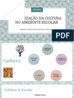 Valorizaçao Da Cultura No Ambiente Escolar: Ufcspa