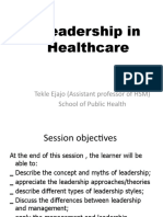 Leadership in Healthcare: Tekle Ejajo (Assistant Professor of HSM) School of Public Health