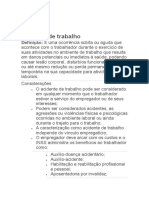 Acidente de Trabalho: Definição: É Uma Ocorrência Súbita Ou Aguda Que