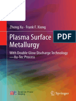 Plasma Surface Metallurgy: Zhong Xu Frank F. Xiong