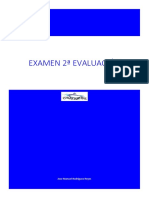 Examen 2 Evaluación: (Escriba Aquí)