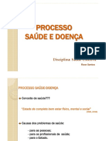 Aula 04 - Processo Saúde e Doença