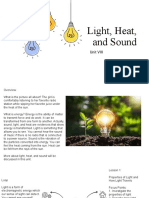 Light, Heat, and Sound: Unit VIII