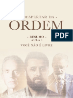 O DESPERTAR DA ORDEM - Dia 1