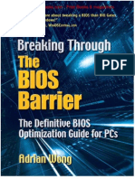 Breaking Through The BIOS Barrier - The Definitive BIOS Optimization Guide For PCs