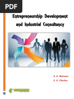 Entrepreneurship Development and Industrial Consultancy: A. K. Makwana A. K. Chauhan