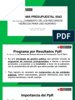 Programa Presupuestal 0042: Aprovechamiento de Los Recursos Hídricos para Uso Agrario