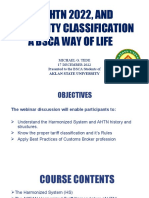 HS, AHTN 2022, AND Commodity Classification A Bsca Way of Life