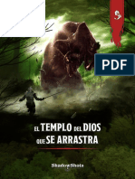 El Templo Del Dios Que Se Arrastra