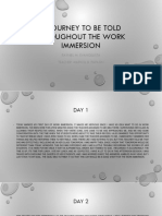 A Journey To Be Told Throughout The Work Immersion: Rayniel M. Evangelista Teacher: Maricel B. Papasin