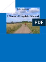 A Manual of Linguistic Fieldwork: Fedor Rozhanskiy