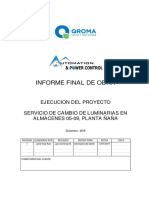 Informe Final de Obra: Ejecucion Del Proyecto Servicio de Cambio de Luminarias en Almacenes 05-09, Planta Ñaña