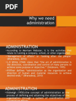 Why We Need Administration