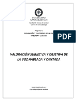 Valoración Subjetiva y Objetiva de La Voz Hablada y Cantada