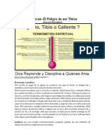 Dios Reprende y Disciplina A Quienes Ama.: Laodicea-El Peligro de Ser Tibios