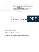 Etude de Cas: Nom: Benkhodja Prénom: Ikram Menal Module: Introduction A Management