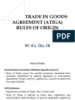 Asean Trade in Goods Agreement (Atiga) Rules of Origin: By: R.L. Oli, CB