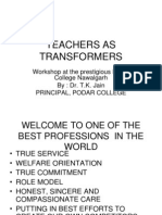 TEACHERS As Transformers Workshop at Podar College Nawalgarh On 7sept11 by TK Jain