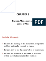 CHAPTER 8 Impulse Momentum and Center of Mass