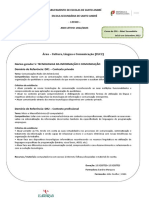 Área - Cultura, Língua e Comunicação (CLC2) Núcleo Gerador 5: Tecnologias Da Informação E Comunicação Domínio de Referência: DR1 - Contexto Privado