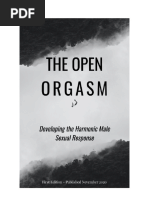 The Open Orgasm - Developing The Harmonic Male Sexual Response PDF