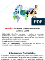 Aula de Geografia 9ºano - Sociedade Urbano-Industrial Na América Latina