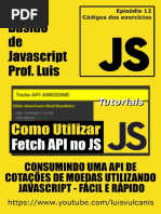 Consumindo Uma Api de Cotações de Moedas Utilizando Javascript - Fácil e Rápido