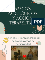 Apegos Patológicos y Acción Terapéutica