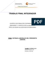 RUTINAS LABORALES DEL PERIODISTA JUDICIAL - Autor: Lala, Alfredo