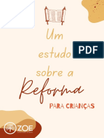 Um Estudo Sobre A Reforma para Crianças