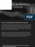 Medición de Miembros Inferiores. Luis Canizales