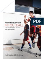 Youth Developmentin Football Lessonsfromthe Worlds Best Academies