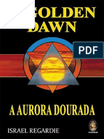 Resumo A Golden Dawn A Aurora Dourada Israel Regardie