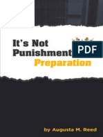 It's Not Punishment, It's Prepa - Augusta Reed