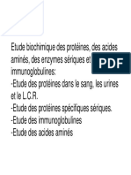 Protéines, Acides Aminés, Enzymes Sériques, Immunoglobulines