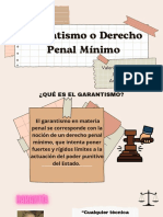 Garantismo o Derecho Penal Mínimo