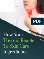 How Your Thyroid Reacts To Skin Care Ingredients