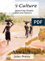 Pretty, Jules - Agri-Culture - Reconnecting People, Land and Nature - Taylor and Francis (2013)